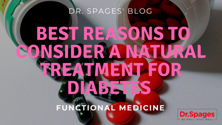 Reasons for Considering Natural Treatment for Diabetes | Dr. Spages