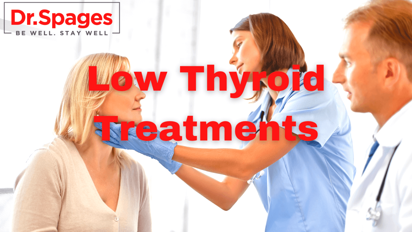 Low Thyroid Treatments